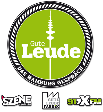Gute Leude Fabrik | Gute Leude das Hamburg Gespräch | Podcast Gute Leude Fabrik | Gute Leude das Hamburg Gespräch | Podcast